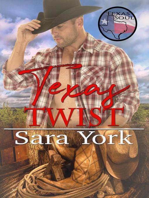 Title details for Texas Twist by Sara York - Available